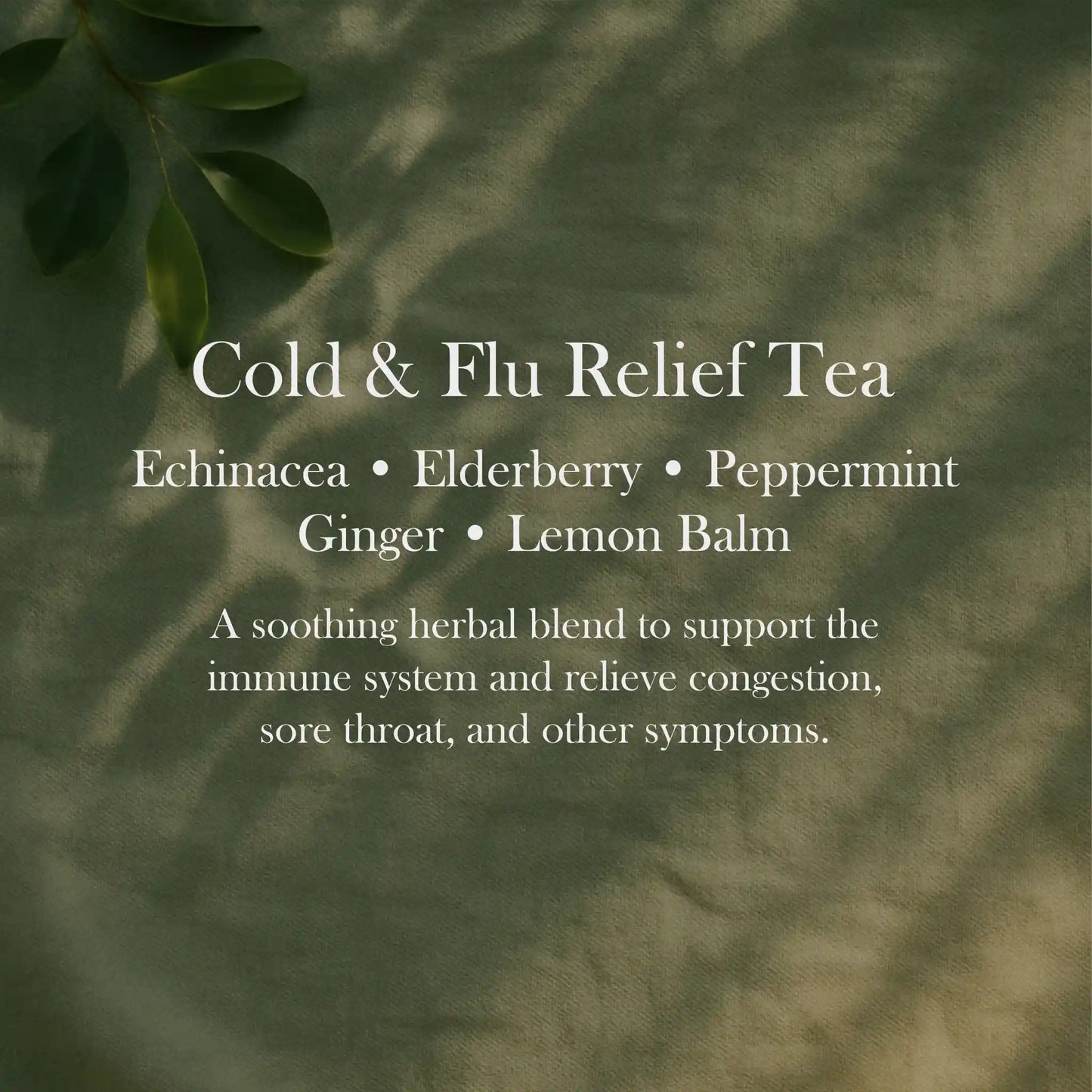 Cold and Flu Relief Tea for immune system support and natural cold symptom relief.