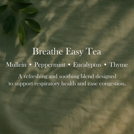 Breathe Easy Tea blend for clear breathing, lung support and natural respiratory relief.