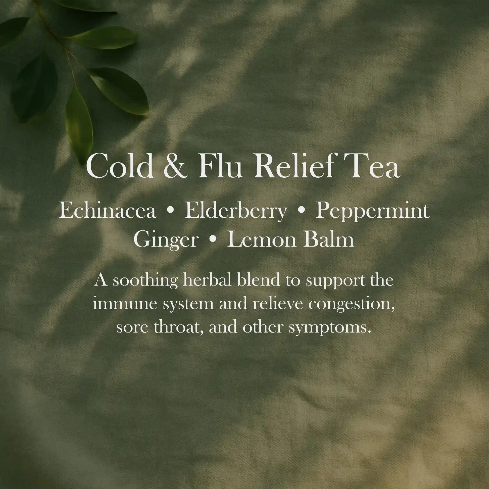Cold and Flu Relief Tea for immune system support and natural cold symptom relief.